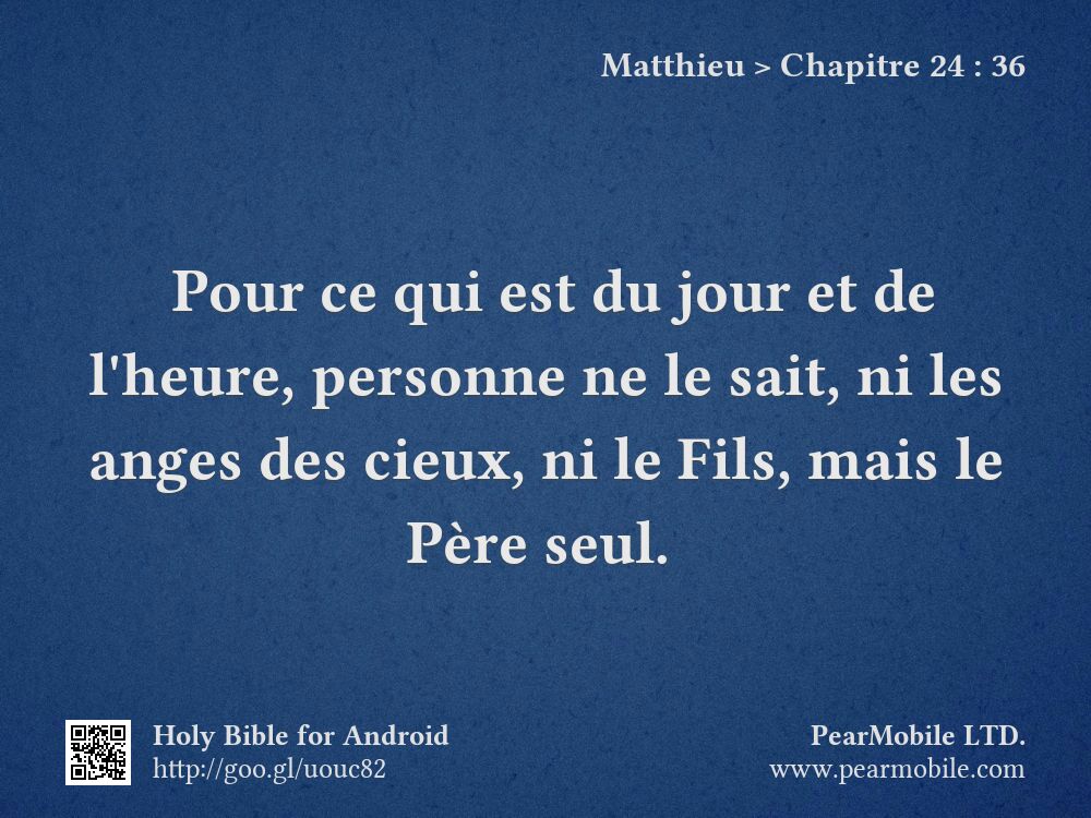 Matthieu, Chapitre 24:36